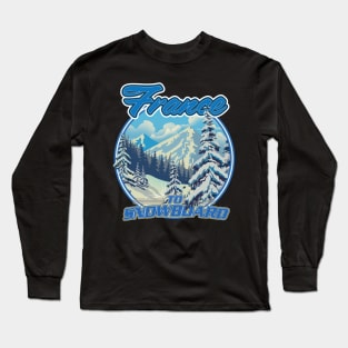 France To Snowboard Long Sleeve T-Shirt